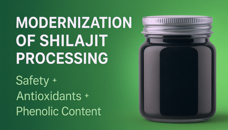 MODERNIZATION OF SHILAJIT PROCESSING
